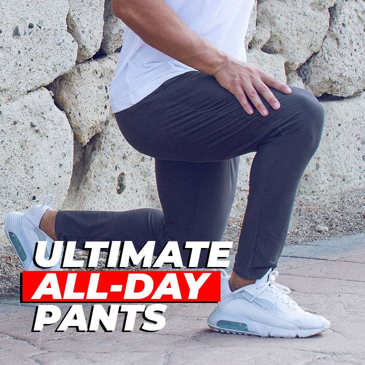 The Ultimate All Day Pants | 2EROS